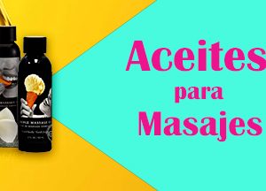 Aceites para Masajes